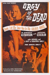 poster Orgy of the Dead
          (1965)
        