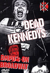 poster Dead Kennedys: DMPO's on Broadway
          (1985)
        